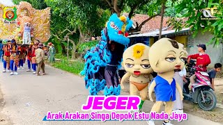 JEGER - ESTU NADA JAYA - ARAK ARAKAN SINGA DEPOK