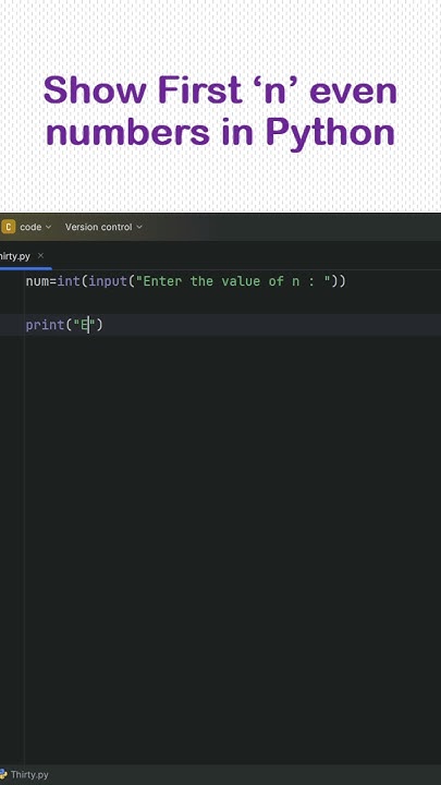 Show First 'n' even numbers using range function in Python #shorts # ...