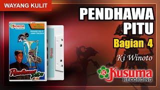 WAYANG KULIT JAWA TIMURAN KI WINOTO LAKON PENDHAWA PITU AUDIO MASTER KUSUMA RECORD (BAG. 4)