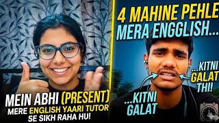Meri English Itni Kharab Thi! 😭 | Kaise Bani English Yaari Tutor Meri Madadgaar?