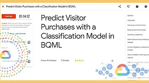Qwiklabs: Predict Visitor Purchases with a Classification Model in BQML [GSP229] | Google Cloud