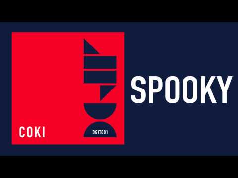 Coki — Coki - Spooky (Don't Get It Twisted)