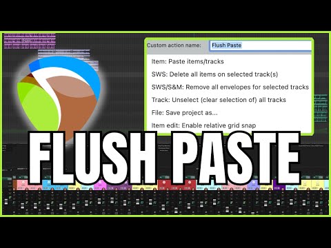Flush Paste: A Reaper Custom Action to Start New Projects With All Your Settings