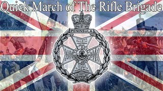 Quick March of The Rifle Brigade (The Prince Consort's Own) - British march