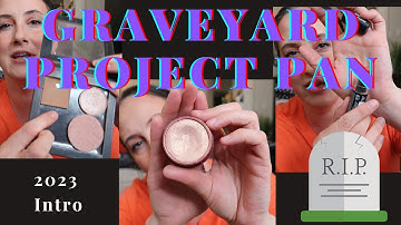 Graveyard Project Pan  |  Introduction  |  2023