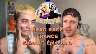 DRAG.FM : Review de Drag Race France Saison 3 Episode 1