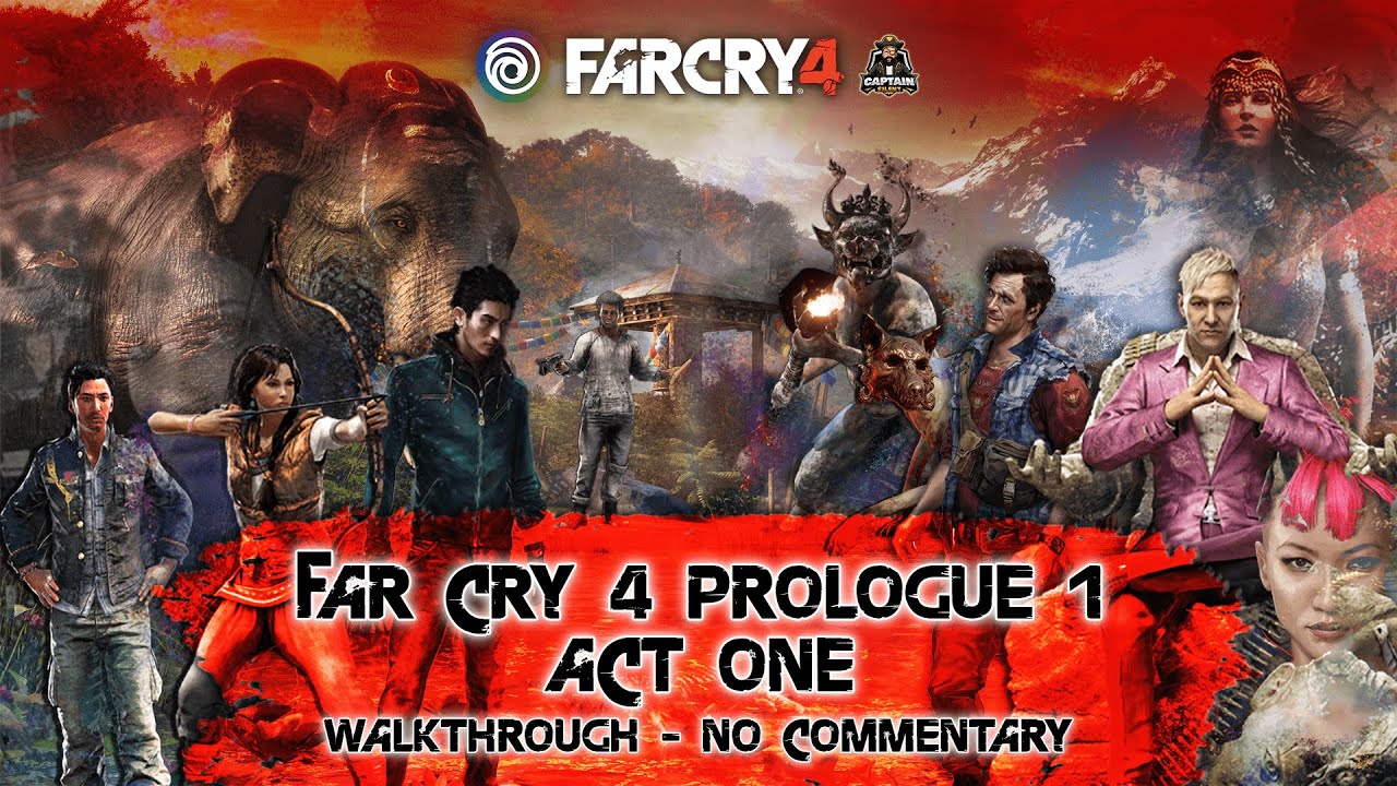 Going To Fulfill Mother's Dying Wish from USA to Kyrat (FarCry®4, Prologue 1, Act One)
