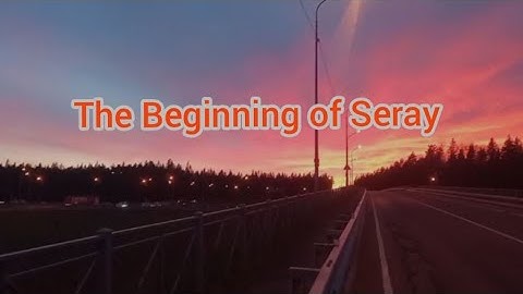 Seratrip - The Beginning of Seray (Official Music Video)