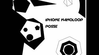 iPhone Nanoloop Posse - $prings2 (BR1GHT PR1MATE) [Free Album Download]