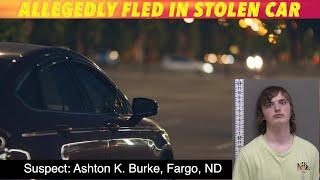 Fargo Man Allegedly Fled In Stolen Vehicle