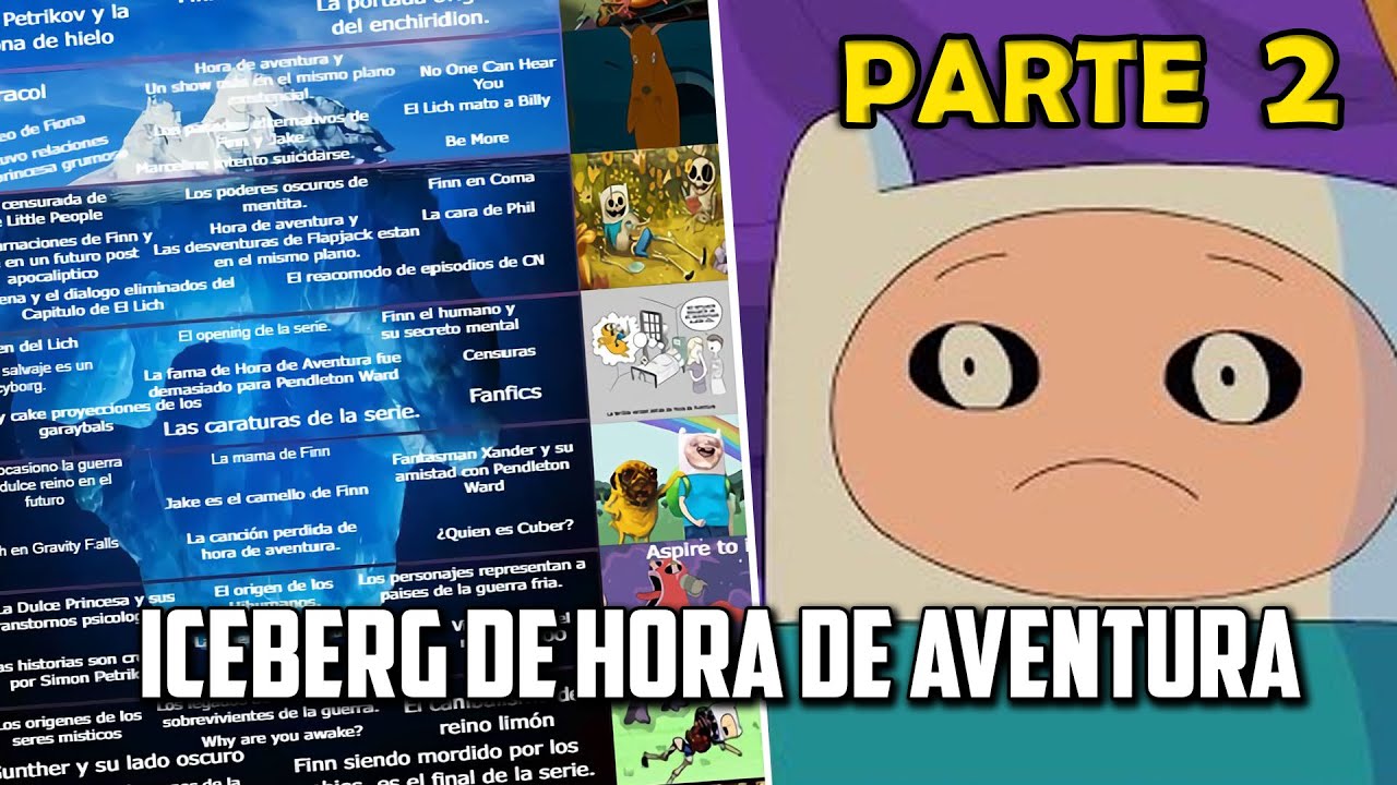 Adventure Time Iceberg | Part Two