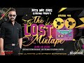 Deejay Nivaadh Singh For The Love Of Music The Lost Mixtape Ep 449 Deejay Nivaadh Singh For The Love Of Music The Lost Mixtape Ep 449