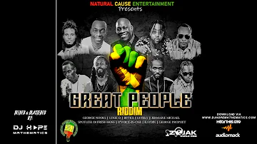 Great People Riddim Mix (August 2022) - DJ Hope Mathematics (Natural Cause Ent) Various Artists