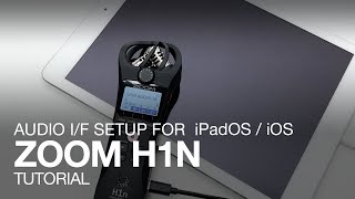 [Recording / Live Streaming] H1n Audio I/F Setup for iPadOS/iOS