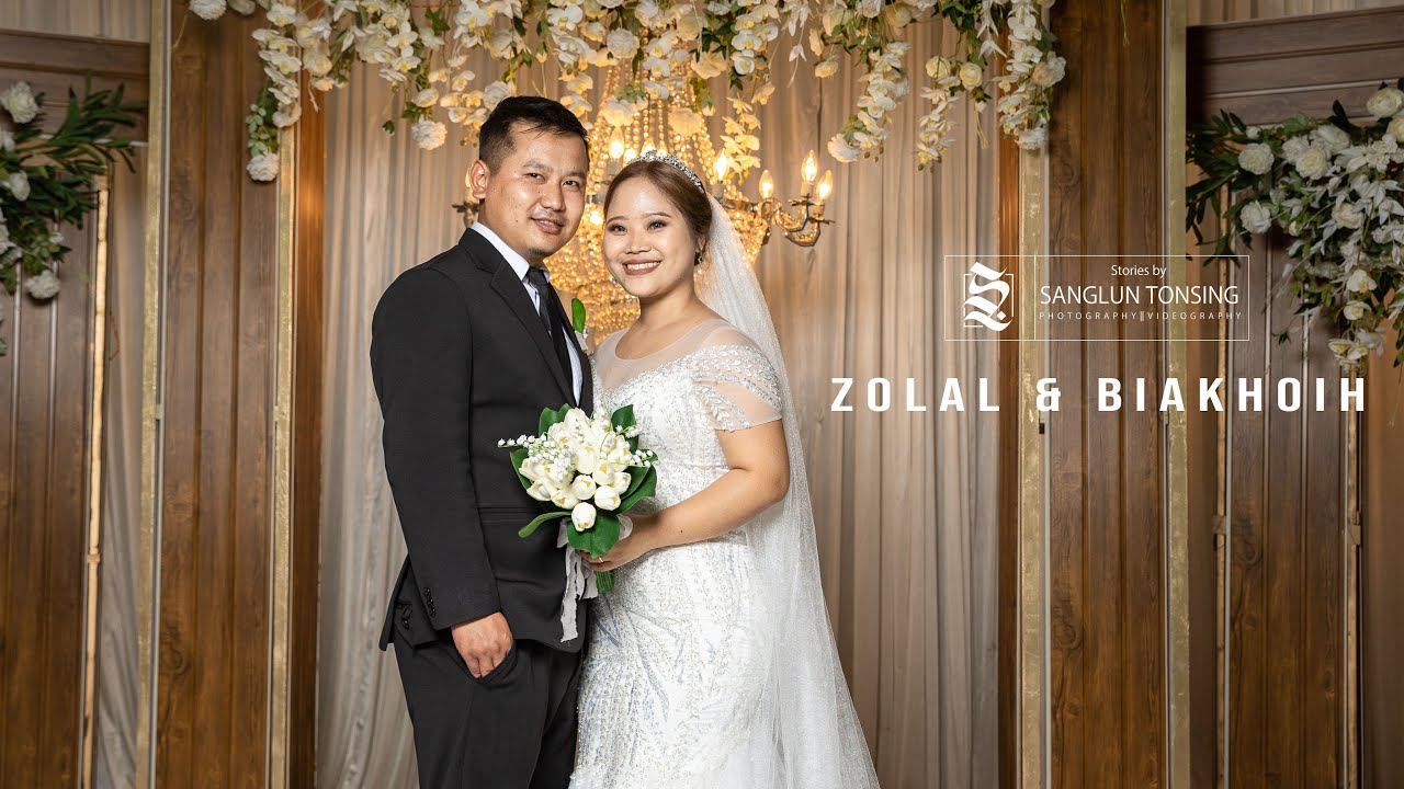 Zolal & Biakhoih | Wedding Film | Wedding Highlights