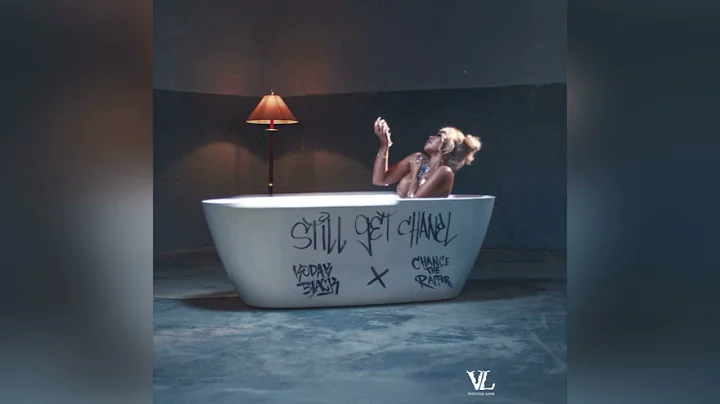 Kodak Black & Chance the Rapper - Still Get Chanel [Clean]