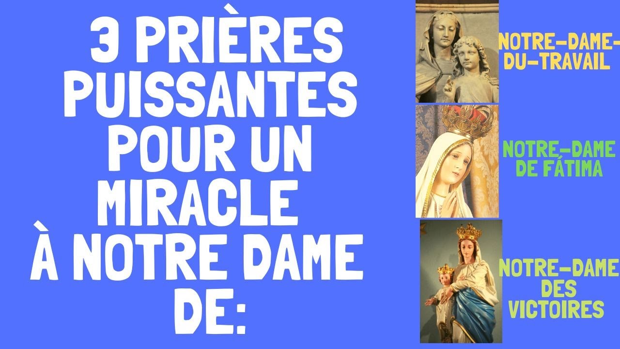 3 𝗣𝗿𝗶𝗲̀𝗿𝗲 𝗮̀ 𝗡𝗢𝗧𝗥𝗘 𝗗𝗔𝗠𝗘 𝗱𝗲𝘀 𝗩𝗜𝗖𝗧𝗢𝗜𝗥𝗘𝗦à 𝗡𝗢𝗧𝗥𝗘 𝗗𝗔𝗠𝗘 𝗱𝗲 𝗙𝗔𝗧𝗜𝗠𝗔𝗮̀𝗡𝗢𝗧𝗥𝗘