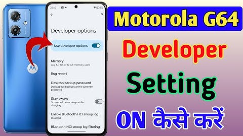 How To Enable Developer Setting In Moto g64 5g || Motorola G64 5G Developer Option on kaise kare