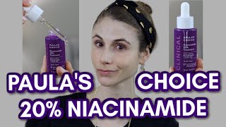 PAULA'S CHOICE 20% NIACINAMIDE TREATMENT REVIEW| DR DRAY