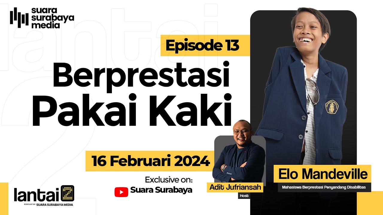 Berprestasi Pakai Kaki | Lantai 2 bersama Elo Mandeville