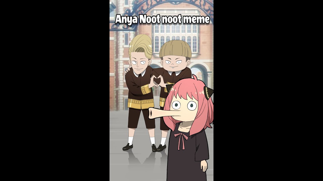 Template] Noot Noot Meme but it's Anya : r/animemebank