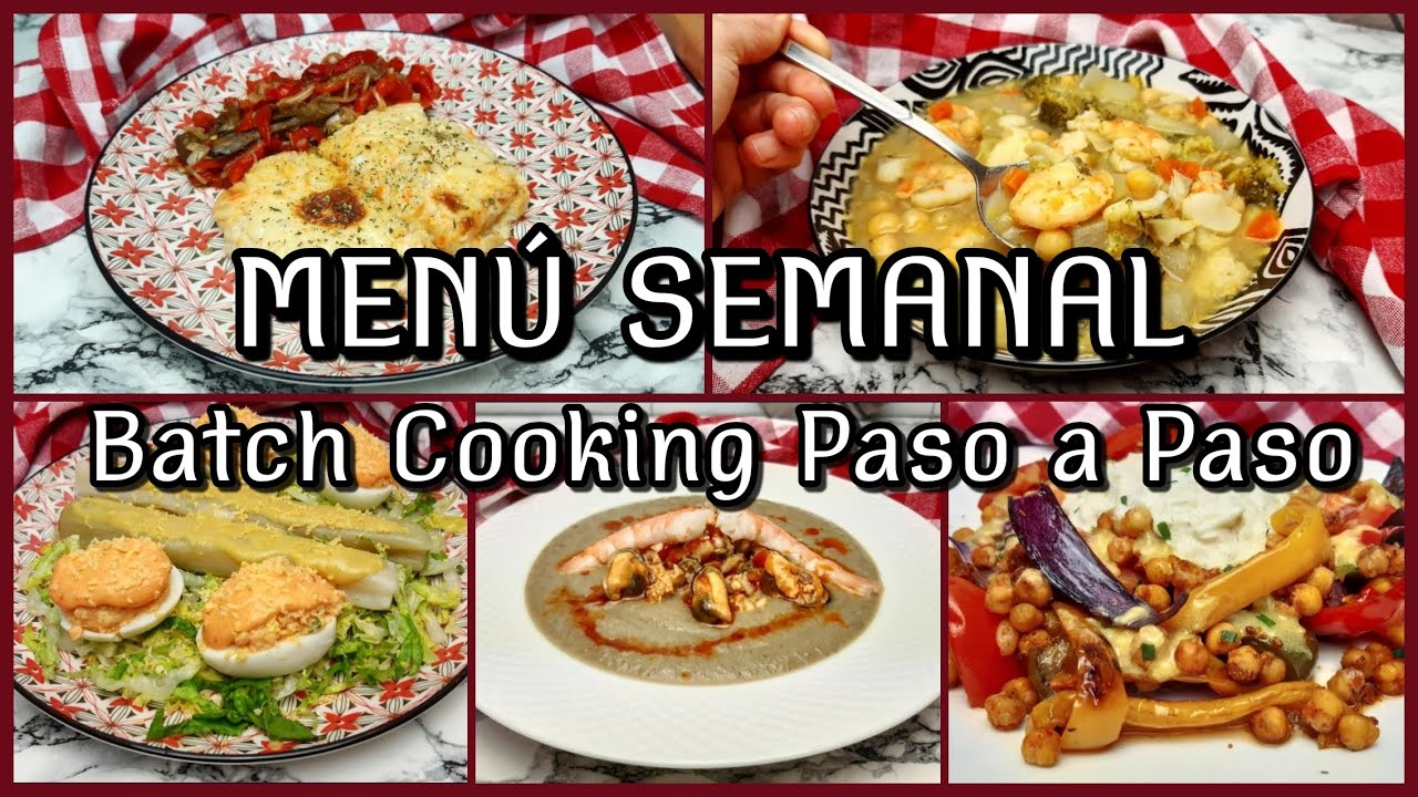 🔴MENÚ SEMANAL. Batch Cooking PASO A PASO. FÁCIL Y SALUDABLE. COCINA 2 HORAS🕑 para TODA LA SEMANA