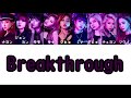 【訂正前】Breakthrough - TWICE(トゥワイス/트와이스)