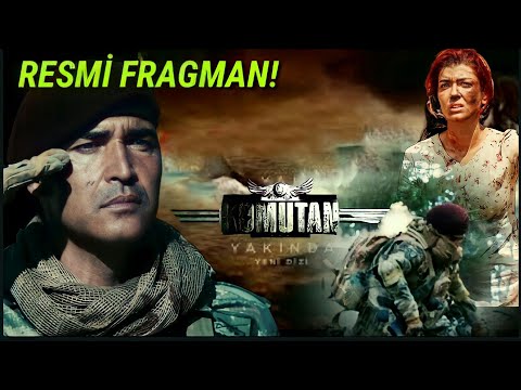 K O M U T A N  FİLMİ RESMÎ FRAGMAN! #komutanfilmi #şefkattepe #sungurlar