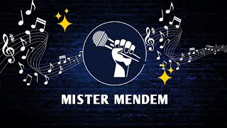 MISTER MENDEM KARAOKE NO VOKAL #karaoke #dangdutkoplo #terbaru  #pop  ‎@KAROKEMUSIK