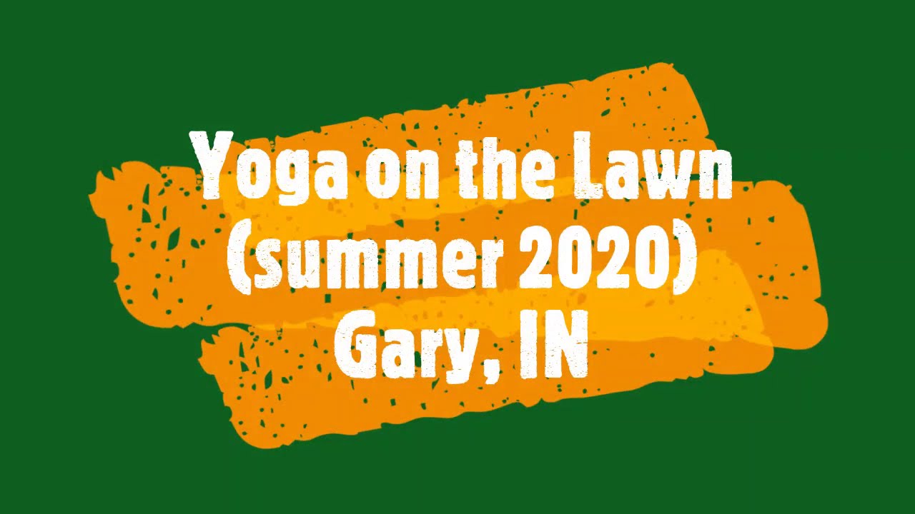 Yoga on the Lawn Recap- Summer 2020