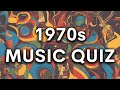 1970s songs quiz  who sang that song