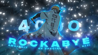 Naruto Badass Edit - Rockabye - 4K Special - [AMV/EDIT]!🔥