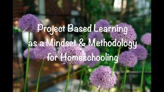 Project Based Learning