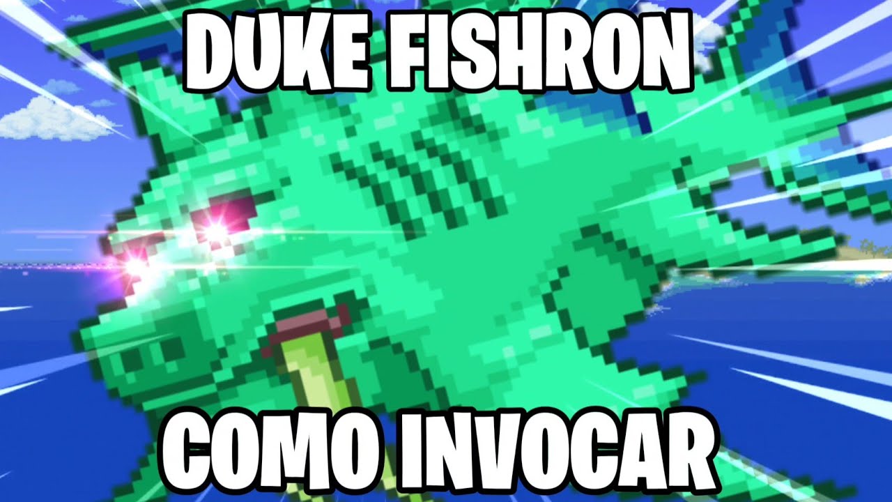 COMO INVOCAR O DUKE FISHRON - TERRARIA - YouTube