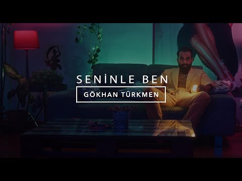 Seninle Ben [Official Video] - Gökhan Türkmen #SeninleBen
