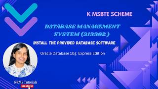 Install the Database software ORACLE DATABASE 10G EXPRESS EDITION |DMS 313002 |MSBTE K SCHEME|