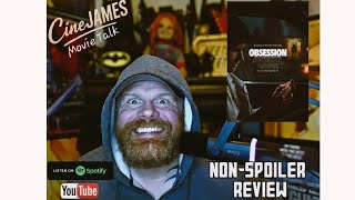 @CineJamesMovieTalk Episode 8: Obsession Non-Spoiler Review