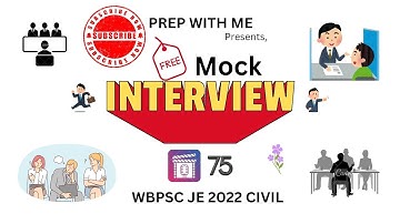WBPSC JE CIVIL ENGINEERING FREE MOCK INTERVIEW SESSION | CANDIDATE : SHIBU GIRI | PREP WITH ME | 75