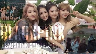 BLACKPINK | Blackpink syndrome [FMV]