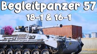 Begleitpanzer 57 18-1 & 16-1. Still Pretty Alright For It Being 9.7 For A While Now