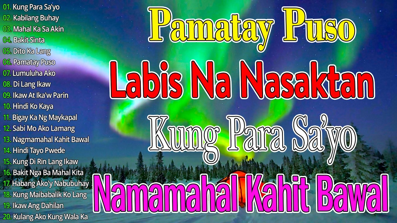 Habang Ako'y Nabubuhay 💟 Ikaw Ang Dahilan || OPM Love Songs Tagalog 80s 70s 90s || Medley Love Songs