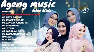 AGENG MUSIC FULL ALBUM RELIGI-RAPUH-AISYAH ISTRI RASULLULLAH