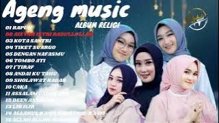 AGENG MUSIC FULL ALBUM RELIGI-RAPUH-AISYAH ISTRI RASULLULLAH