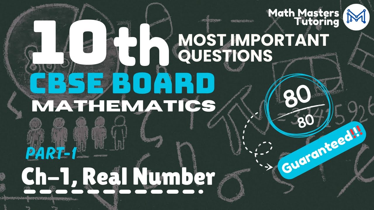 Class 10 Math: Ch-1 Real Numbers | 80/80 guaranteed for Board Exam!!😮 | Part-1