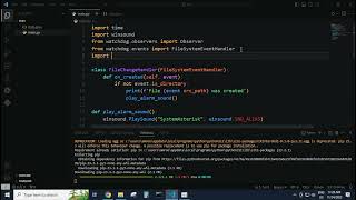 Python script that triggers an alarm when a file is pasted or created in a specific directory