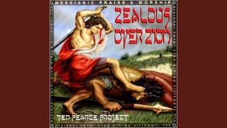 Video thumbnail of "Ted Pearce - Zealous Over Zion"