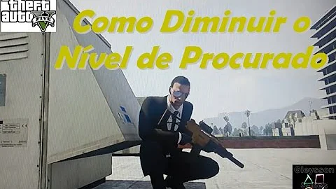 Como diminuir o nível de procurado GTA San Andreas?