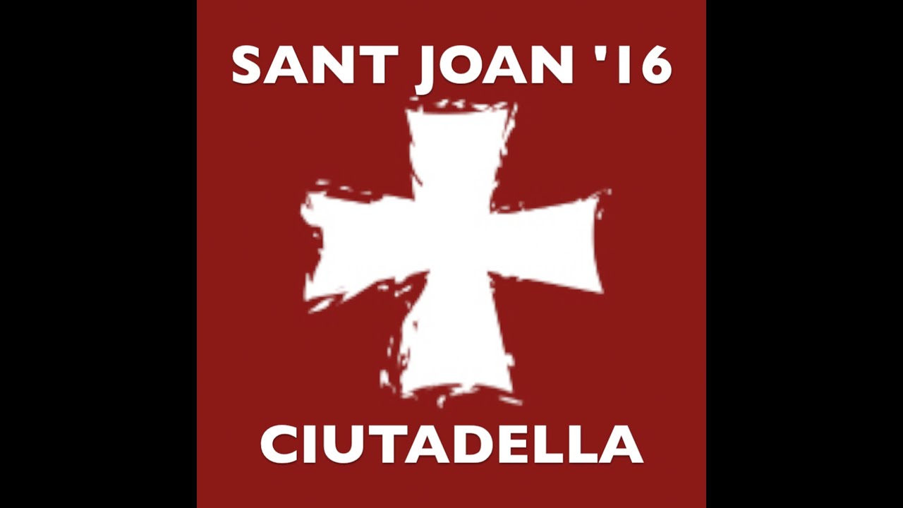 SANT JOAN 2016 CIUTADELLA DE MENORCA