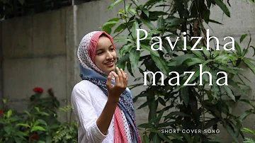 Pavizha mazha|short cover by naaajsisterz