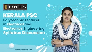 Kerala PSC | Polytechnic Lecturer in Electrical and Electronics Engineering | Syllabus Discussion